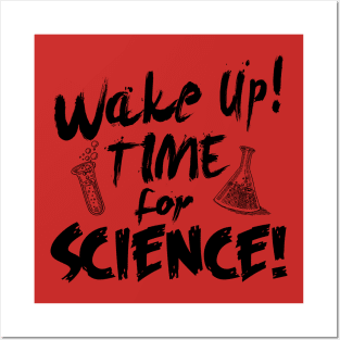 Wake up! Time for Science! Posters and Art